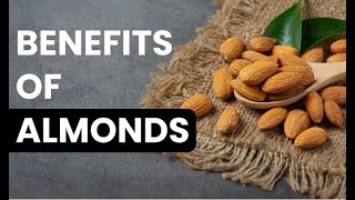 Top 4 Health Benefits of Almonds You MUST Know  Boost Energy Heart amp Brain Health [upl. by Collimore]