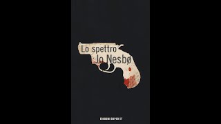 Recensione Lo Spettro di Jo Nesbo opinione analisi commento review JoNesbo [upl. by Anierdna]