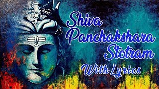 Shiva Panchakshara Stotram with Lyrics  T S Ranganathan  Shiva Stuti  Lord Shiva Songs [upl. by Neeloc329]