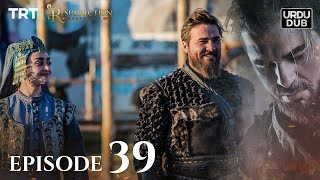 Ertugrul Ghazi Urdu ｜ Episode 39 ｜ Season 1 [upl. by Rashidi917]