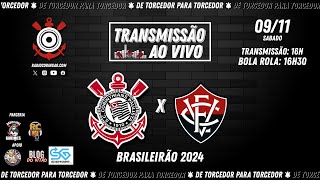 9112024  AO VIVO ⚫ CORINTHIANS x Vitória  Brasileirão 2024 [upl. by Ardekahs115]