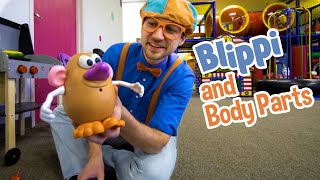 Body Parts with Blippi  Explore with BLIPPI  Educational Videos for Toddlers [upl. by Nitram]