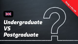 Undergraduate vs Postgraduate  Study in the UK [upl. by Adnamaa947]