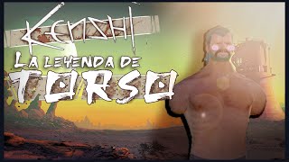 KENSHI  LA LEYENDA DE TORSO 1 [upl. by Franckot700]