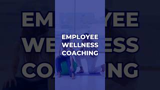 Employee Wellness Coaching  Mantra Coach  coaching workplacewellness [upl. by Royden]