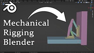 Mechanical Rigging in blender  6 bar mechanism [upl. by Tiphane576]