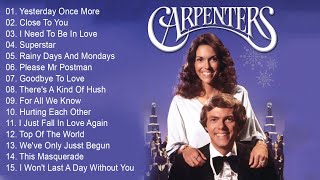 Carpenters Greatest Hits Collection Full Album  Best Of Carpenter Playlist [upl. by Danell]