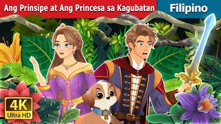 Ang Prinsipe at Ang Princesa sa Kagubatan  Prince amp Princess in the Forest  FilipinoFairyTales [upl. by Aniled86]