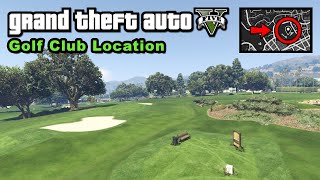 Golf club location  GTA 5 [upl. by Ahsikyw]