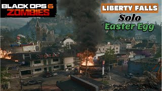 Liberty Falls Easter Egg solo  Call of Duty Black Ops 6 Zombies No Commentary [upl. by Aynotel921]