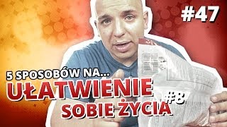 5 sposobów na UŁATWIENIE SOBIE ŻYCIA 8 [upl. by Iddet]