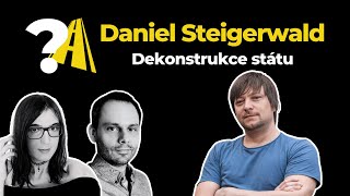 Daniel Steigerwald  dekonstrukce státu [upl. by Saffier759]