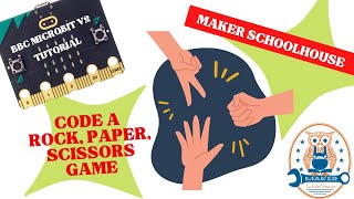 Microbit Project Code a Rock Paper Scissors Game [upl. by Epperson]