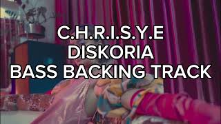 CHRISYE  Diskoria Laleilmanino Eva Celia Bass Backing Track [upl. by Llejk]