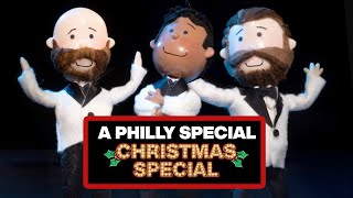 A PHILLY SPECIAL CHRISTMAS SPECIAL [upl. by Keary821]