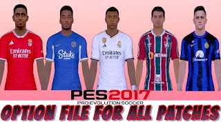 PES 2017 Option File 2024  Summer for All Patch  TRANSFER UPDATE [upl. by Rodie]