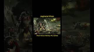 Jaghatai Khan Post Horus Heresy Pt2 end warhammer40k horusheresy whitescars jaghataikhan [upl. by Hephzipah489]