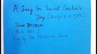 A song for Saint Cecilias Day by John Dryden Pt 1 Stanzas 123 BY DR NANDITA JAIN BA 1st yr [upl. by Catina]