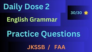 English Grammar  Practice Questions  JKSSB FAA  Stock Assistant  Set 2 [upl. by Alarise]