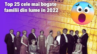 Top 25 cele mai bogate familii din lume în 2022 [upl. by Erreid]