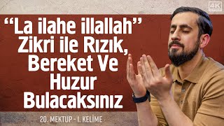 Lâ İlâhe İllallah Zikri ile Rızık Bereket ve Huzur Bulacaksınız 20Mektup 1Kelime Mehmedyildiz [upl. by Ellohcin444]