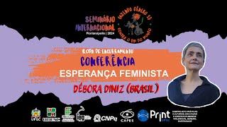 RODA DE FECHAMENTO E CONFERÊNCIA  ESPERANÇA FEMINISTA [upl. by Horlacher]