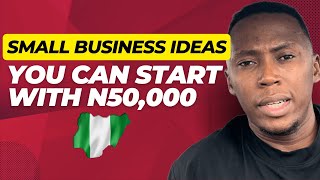 5 Lucrative Businesses You Can Start In Nigeria With N50000 In 2024 [upl. by Vasilek799]