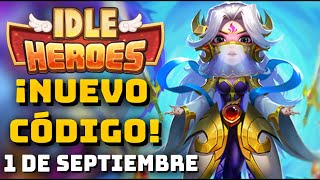 Códigos de Idle Heroes NUEVO CÓDIGO 1 DE SEPTIEMBRE [upl. by Moyna]