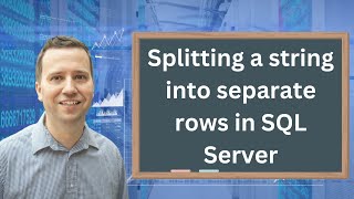 Practice Activity Splitting a string into separate rows in SQL Server [upl. by Aeslahc]