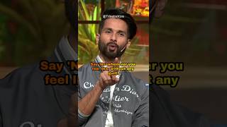 Shahid Kapoor Say No🙅‍♀️ without Guilt kapilsharma inspirationalspeech motivation mrunalthakur [upl. by Blunt]