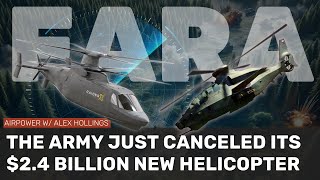 Why did the US Army just scrap its FARA helicopter program [upl. by Price]