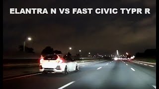 ELANTRA N VS FAST CIVIC TYPE R [upl. by Ainniz]