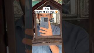 I buy iPhone 15 pro max 😍 minivlog viralminivlog youtubevloggers shortvideo [upl. by Caldeira282]