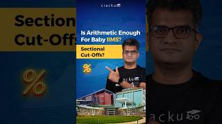 Is Arithmetic Enough for Baby IIMs Sectional CutOffs [upl. by Ianahs493]