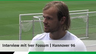 Interview mit Iver Fossum  Hannover 96 [upl. by Wiseman]