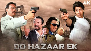 Do Hazaar Ek Full Hindi Movie 4K  Jackie Shroff amp Rajat Bedi  Dimple Kapadia amp Gulshan Grover [upl. by Idarb]