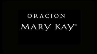 oracion mary kay [upl. by Antrim]