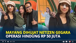 MAYANG Dihujat Netizen Gegara Operasi Hidung Rp50 Juta Dody Sudrajat Ogah Tanggapi [upl. by Eriha]