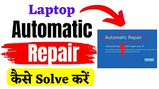 laptop automatic repair  automatic repair windows 11  automatic repair windows 10  auto repair [upl. by Holman367]