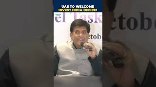 UAE Grants Office For Invest India Piyush Goyal Announces Major Boost To Trade Ties [upl. by Adnih]