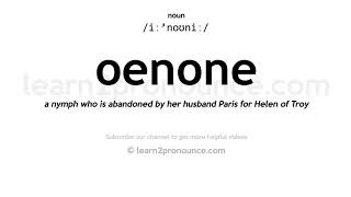 Pronunciation of Oenone  Definition of Oenone [upl. by Ekal]