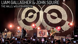 Liam Gallagher amp John Squire  The Halls Wolverhampton 140324 [upl. by Dorcus]