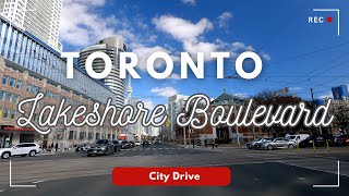 Toronto Lakeshore Boulevard  4K Driving from Etobicoke to Toronto Downtown  Canada [upl. by Islean]