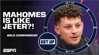 Patrick Mahomes is like Derek Jeter Get Ups BOLD COMPARISON 👀 [upl. by Ayital]