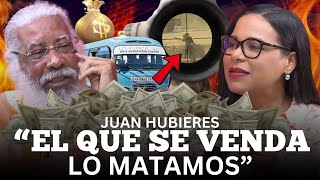 JUAN HUBIERES HABLA SIN FRENOS SU FORTUNA PERSECUCIÓN DE LA BANDA COLORÁ Y LA ORDEN DE EJECUTARLO [upl. by Weatherby307]