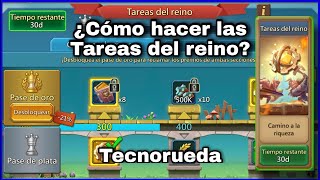 Lords Mobile – ¿Cómo hacer las Tareas del reino  Tecnorueda [upl. by Ramirolg]