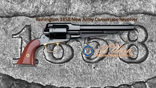 1858 Remington New Army Conversion by A Uberti The best revolver of its time [upl. by Garwood]