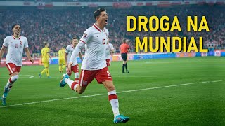 Reprezentacja Polski  Droga na Mundial 2022 ᴴᴰ [upl. by Nallad69]