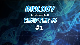 Biology chapter 16 1 [upl. by Aicarg674]