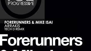 Forerunners amp Mike Isai  Arrakis Tech D Remix [upl. by Early]